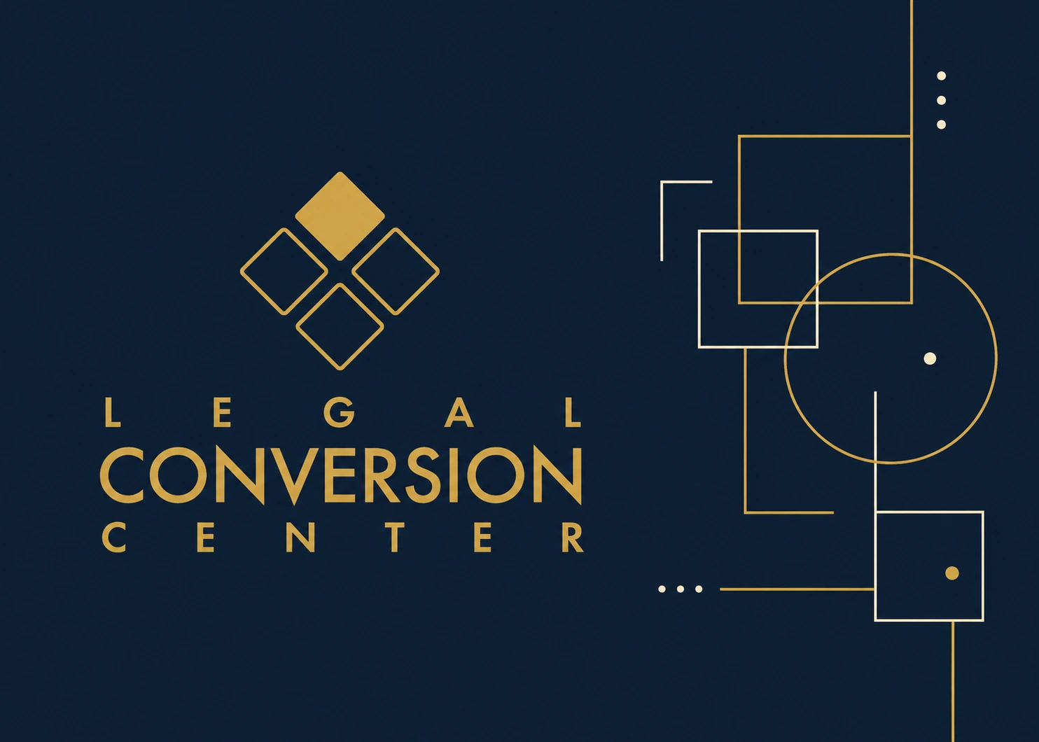Legal Conversion Center logo in gold on navy, with thin geometric linework on the right.